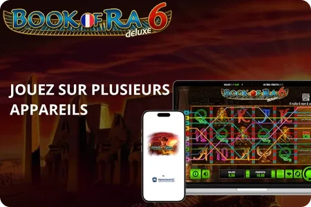 Jouer à Book of Ra Deluxe 6 sur différents appareils