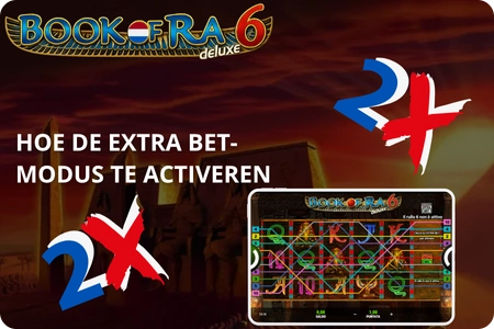 Extra Bet-modus activeren