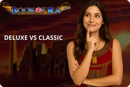 Book of Ra Classic vs Deluxe Differences